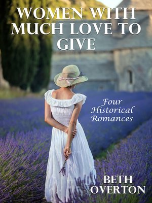 cover image of Women With Much Love to Give